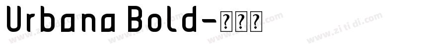 Urbana Bold字体转换